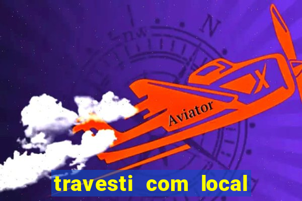 travesti com local em santos